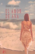 EL AMOR DE ANA