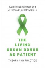 Living Organ Donor as Patient