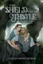 Shield and the Thistle