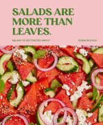 Salads are More Than Leaves