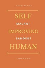 Self Improving Human