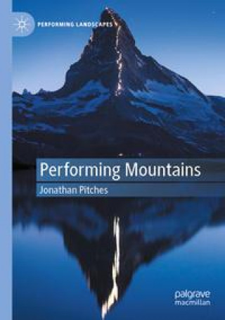 Performing Mountains