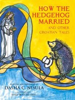 How the Hedgehog Got Married