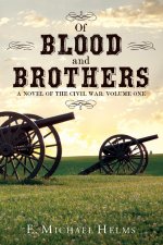 Of Blood and Brothers Bk 1