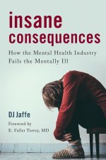 Insane Consequences
