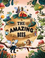 Amazing Bees