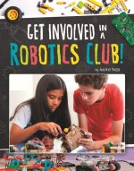 Get Involved in a Robotics Club!