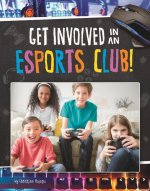 Get Involved in an E-Sports Club!
