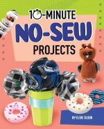 10-Minute No-Sew Projects