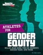 Athletes for Gender Equity: Billie Jean King, the U.S. Women's Soccer Team, and More