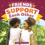Friends Support Each Other
