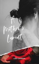 Mother's Lament