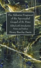 Akhmim Fragment of the Apocryphal Gospel of St. Peter