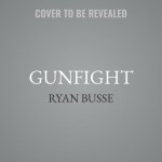 Gunfight: My Battle Against the Industry That Radicalized America