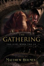 Gathering (The Girl With the 18)