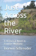 Just Across the River