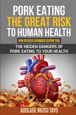 Pork Eating the Great Risk to Human Health