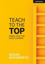 Teach to the Top