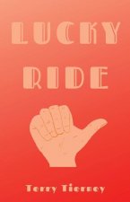 Lucky Ride