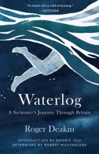 Waterlog: A Swimmer's Journey Through Britain