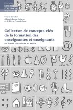 Collection de concepts-clés de la formation des enseignantes et enseignants en Suisse romande et au