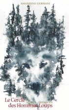 Cercle des Hommes Loups