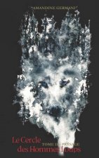 Cercle des Hommes Loups