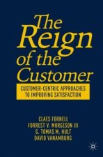 Reign of the Customer