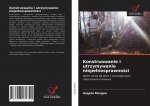 Konstruowanie i utrzymywanie niepe?nosprawno?ci