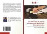 Les difficultes de la mise en oeuvre des droits de la 2eme generation