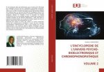 L'Encyclopedie de l'Univers Psycho-Bioelectronique Et Chromophonopathique - Volume 2