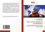 Droit, cultures, peuples et mondialisation