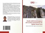 Etude sedimentologique de la serie messinienne du Djebel Aoud Sma