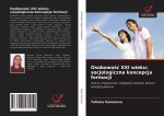 Osobowo?? XXI wieku: socjologiczna koncepcja formacji