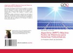 Algoritmo (MPPT) Maximo Punto de Potencia para Sistemas Fotovoltaicos