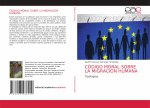 Codigo Moral Sobre La Migracion Humana