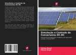 Simulaç?o e Controle de Conversores DC-DC