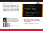 Integrales Numericas y Ecuaciones Diferenciales Numericas