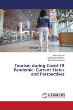 Tourism during Covid-19 Pandemic: Current States and Perspectives