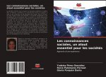 Les connaissances sociales, un atout essentiel pour les sociétés