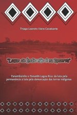 Lugar de indio nao e na Reserva