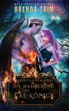 Maskierung des Fae-Koenigs