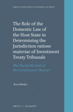 The Role of the Domestic Law of the Host State in Determining the Jurisdiction Ratione Materiae of Investment Treaty Tribunals: The Partial Revival of