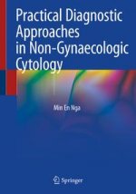 Practical Diagnostic Approaches in Non-Gynaecologic Cytology