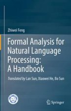 Formal Analysis for Natural Language Processing: A Handbook