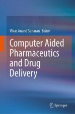 Computer Aided Pharmaceutics and Drug Delivery