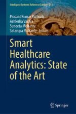 Smart Healthcare Analytics: State of the Art