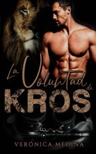 voluntad de Kros