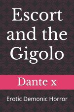 Escort and the Gigolo
