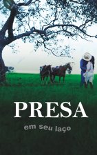 Presa em seu laco